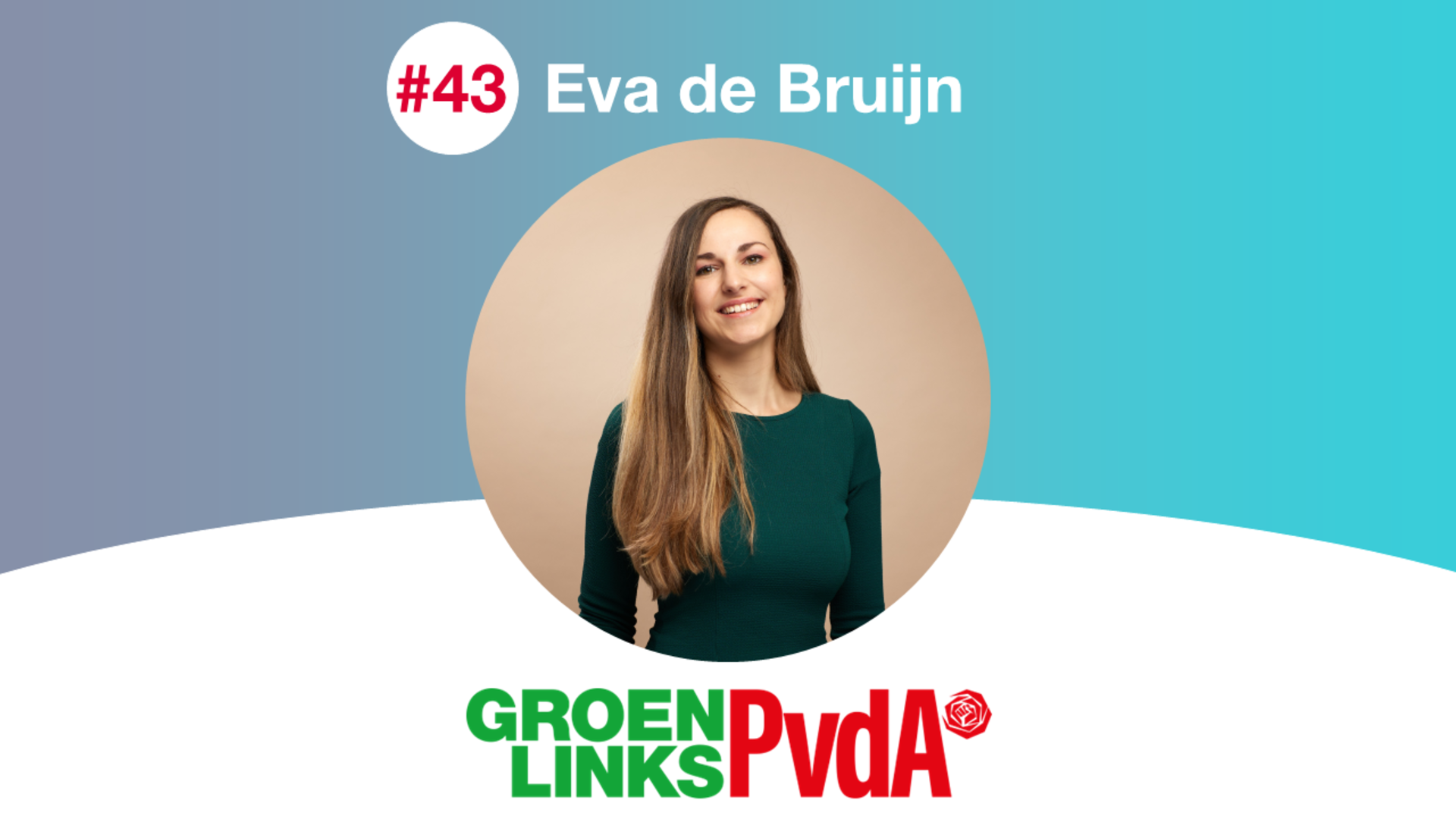 Eva de Bruijn, kandidaat nummer 43 voor GroenLinks-PvdA